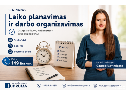  Laiko planavimas ir darbo organizavimas
